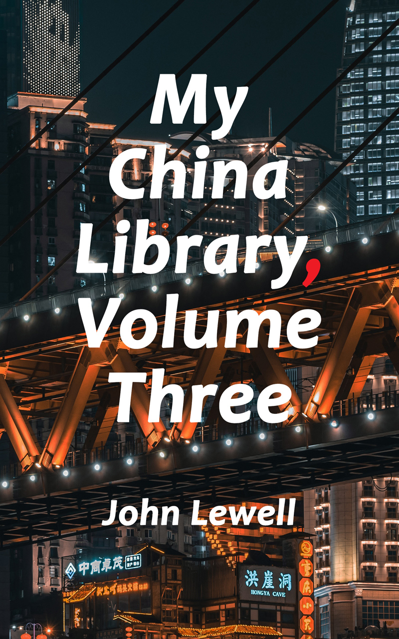 My China Library, Volume Three